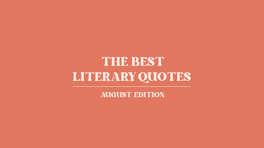 The best literary quotes about August