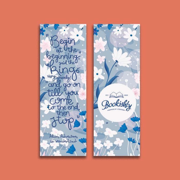 Alice in Wonderland “Begin At The Beginning“  Bookmark