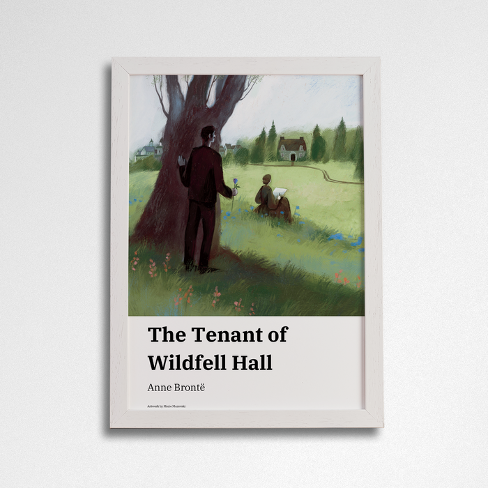 The Tenant of Wildfell Hall - Audrey X Bookishly Art Print