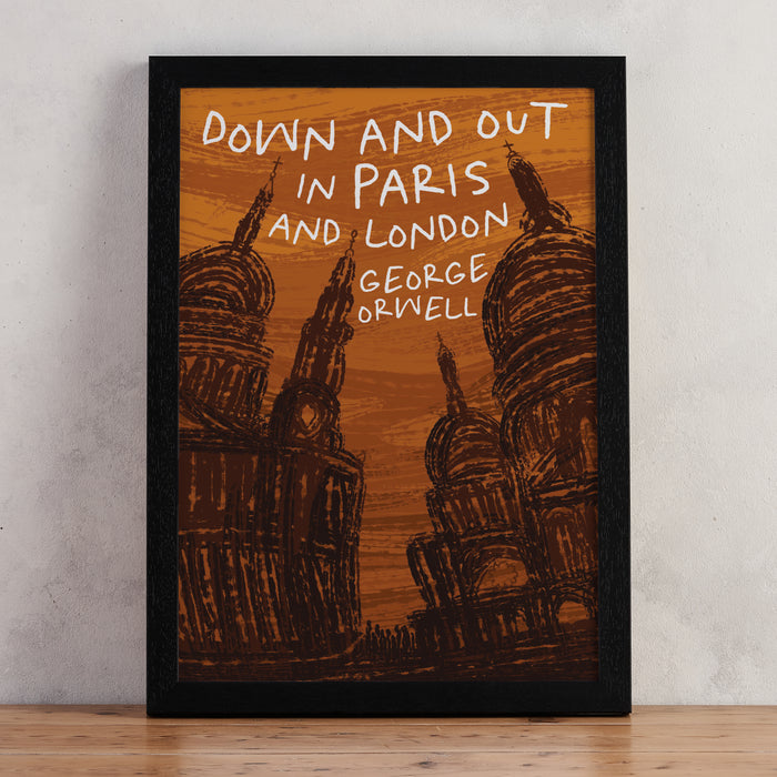 Down and Out in Paris and London - Bookishly Exclusive Print