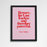 Inspirational “I Am Fearless” Quote Red Over Pink Art Poster