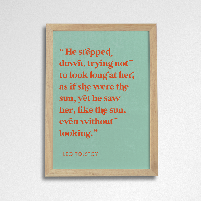 Romantic Quote Art “Like the sun” by Leo Tolstoy