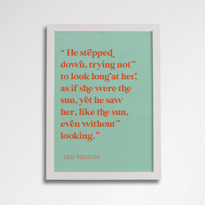 Romantic Quote Art “Like the sun” by Leo Tolstoy