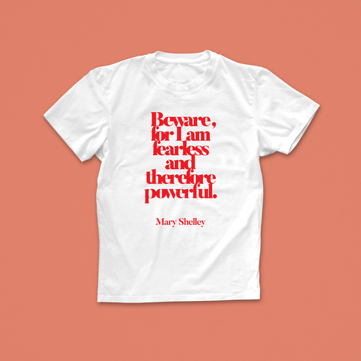Feminist T Shirt ‘Beware; For I Am Fearless’ in Red and White