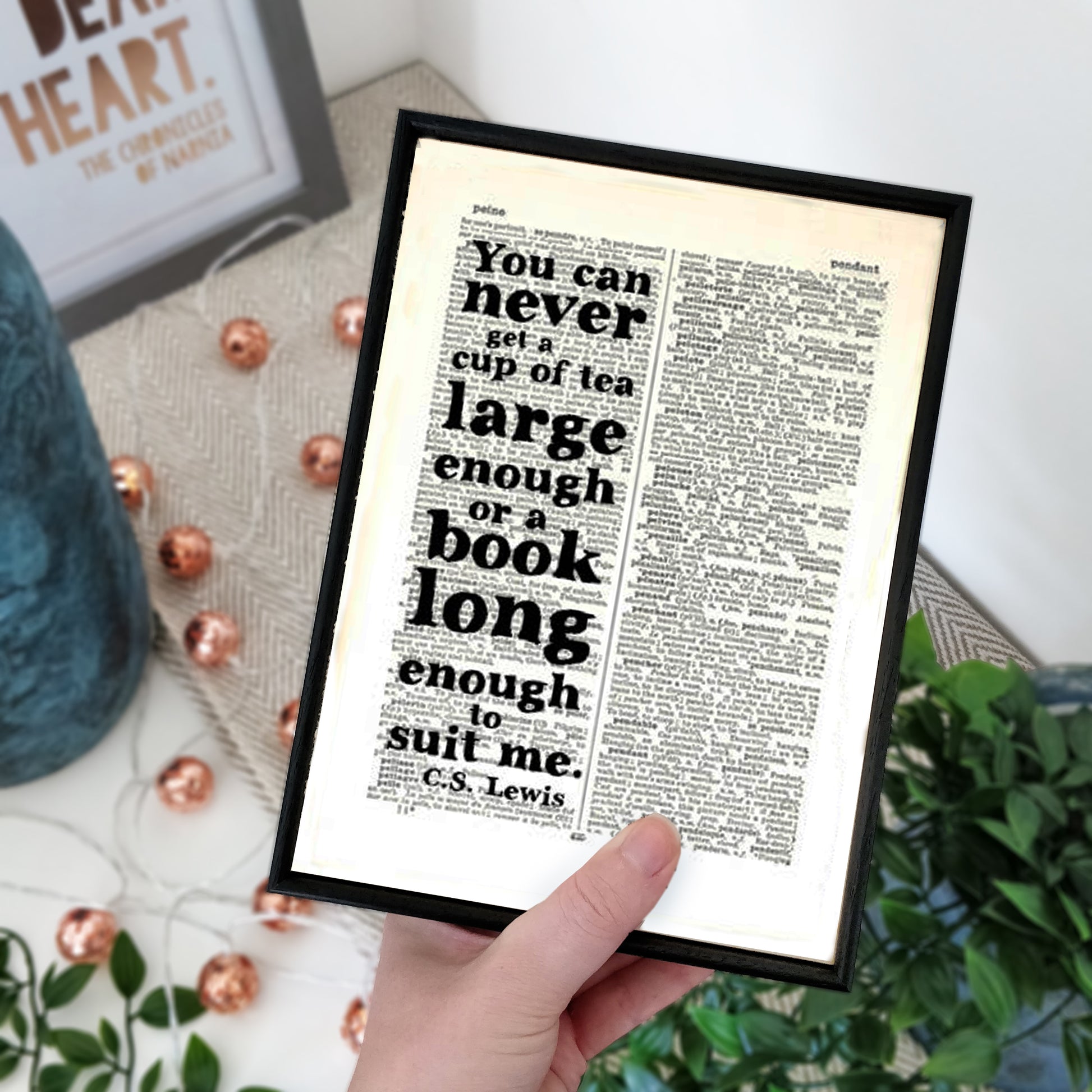 Home decor for readers. Perfect for book lovers, bookworms, bibliophiles and readers.you can never get a cup of tea large enough or a book long enough to suit me c.s lewis book lover quote