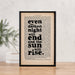 Even the darkest night will end and the sun will rise. Positive uplifting decor. Positive manifestation. Gift. Home decor for readers. Perfect for book lovers, bookworms, bibliophiles and readers.