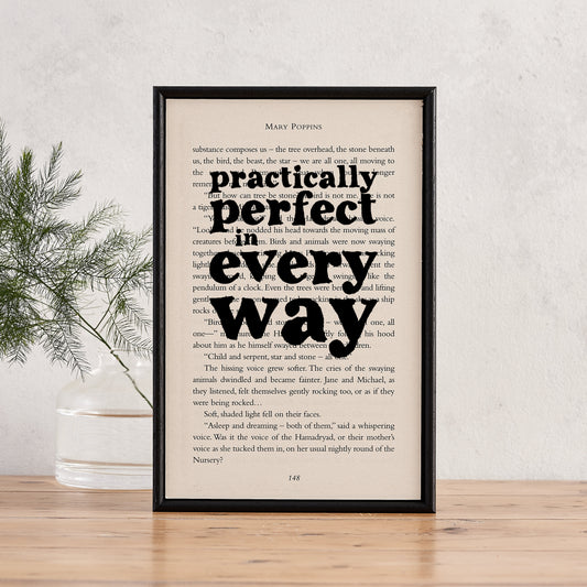 Mary Poppins print. Practically perfect in every way gifts. Home decor for readers. Perfect for book lovers, bookworms, bibliophiles and readers.